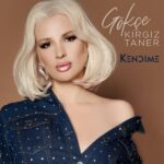 اهنگ جدید ترکی Gokce Kirgiz به نام Kendime