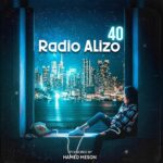 پادکست جدید Radio Alizo به نام قسمت 40