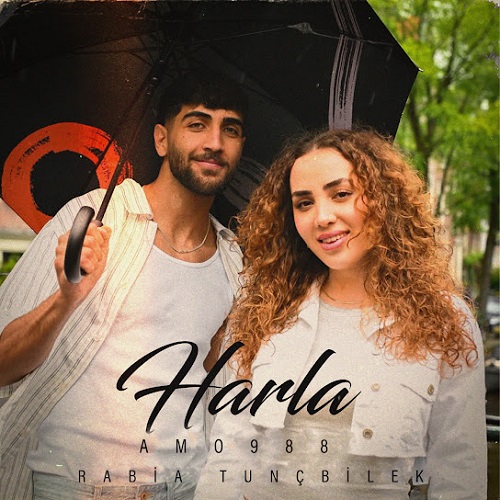 اهنگ جدید ترکی Rabia Tuncbilek & Amo988 به نام Harla