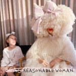 البوم جدید Sia به نام Reasonable Woman